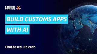 Webb Fontaine Zero | AI-Powered, No-Code Platform for Customs Digitalisation