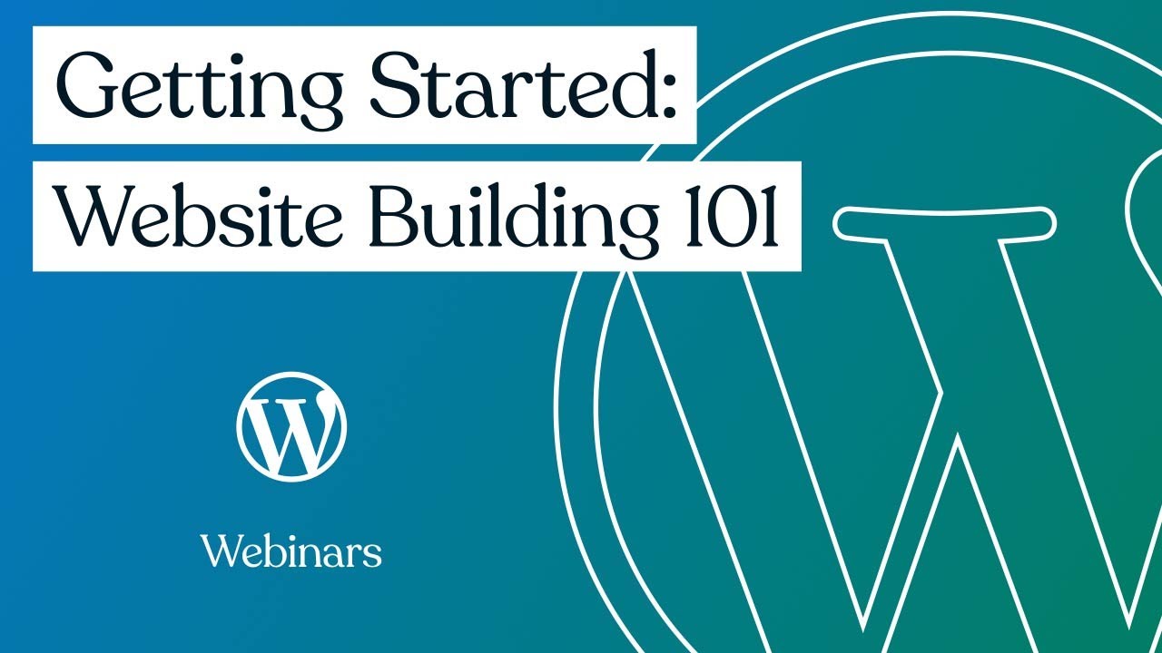 @WordPressdotcom  Webinars : Getting Started - July 2021