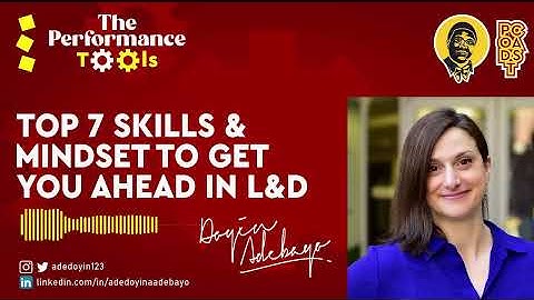 Top 7 Skills & Mindset to Get You Ahead in L&D