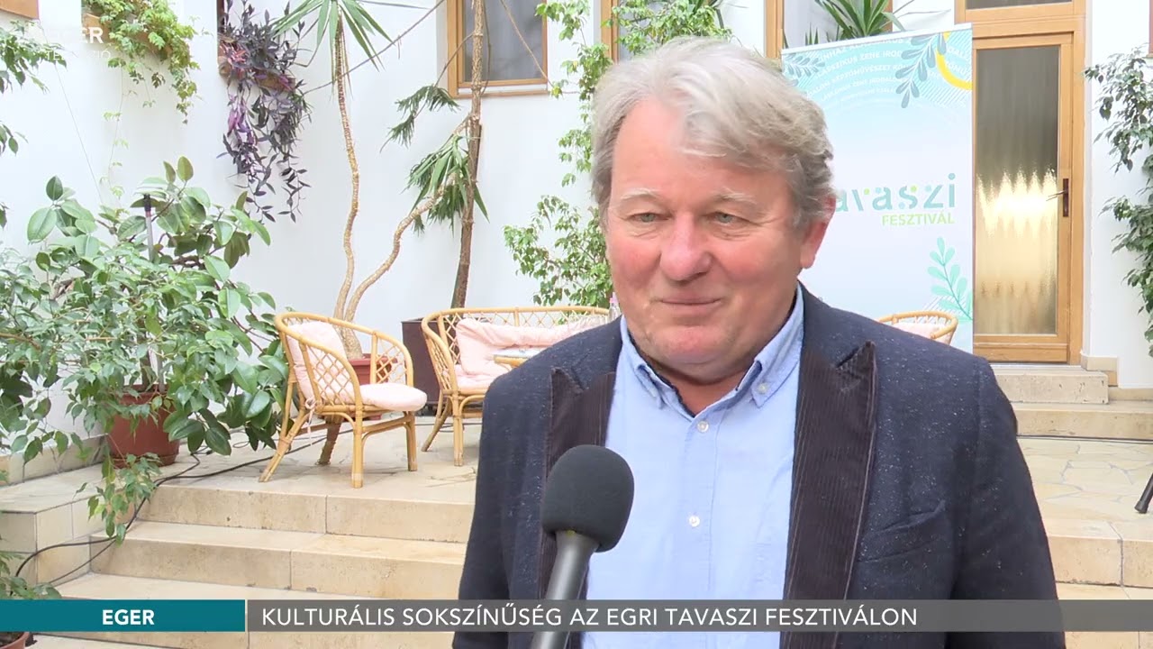 Kulturális sokszínűség az Egri Tavaszi Fesztiválon - 2026.03.10.