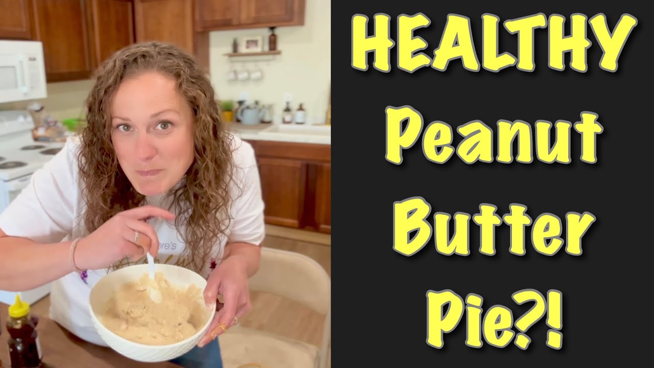 Healthy “Peanut Butter Pie”?! Yes, You Can!