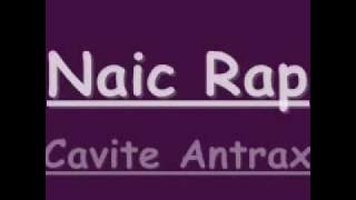Naic Rap - Cavite Antrax Lyrics