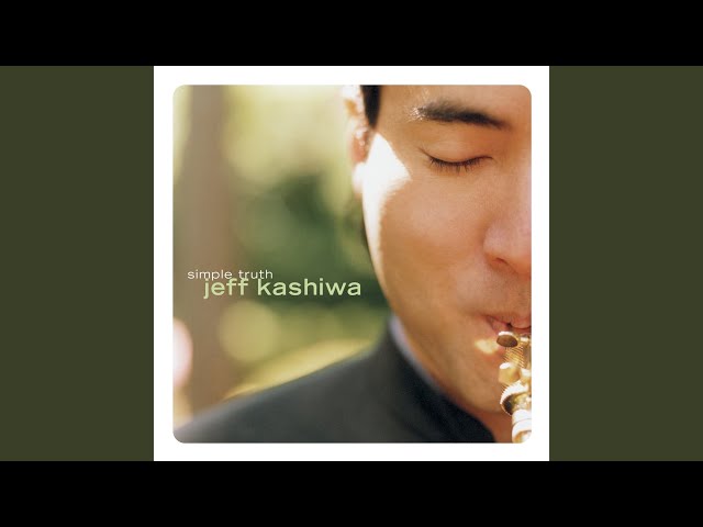 Jeff Kashiwa - A Quiet Goodbye