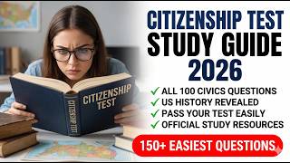 Official 2026 US Citizenship Test Study Guide | 100 Civics Questions to Pass Your Interview