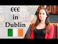 €1715/Month | COSTS OF LIVING in Dublin, Ireland