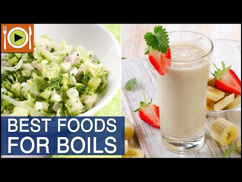 how-to-get-rid-of-boils-|-foods-&-healthy-recipes