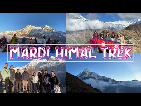 Mardi Himal Trek 2022 l Australian Base Camp - Forest Camp - Low Camp - Badal Danda - High Camp