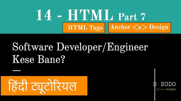 #14 Software Developer/Engineer Bane Learn Code | HTML Hindi Tutorial Course Part - 7 | a anchor tag