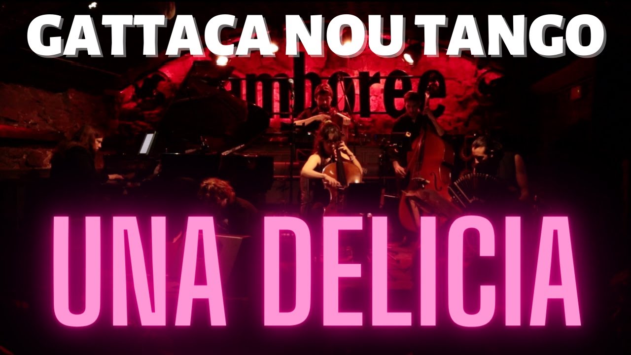 Gattaca Nou Tango - Una delicia