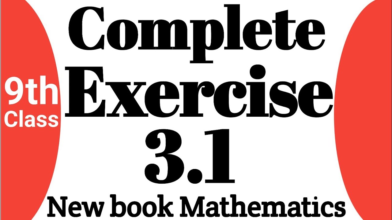 9th class math new syllabus chapter no 3 exercise 3.1 _ Class 9th math ...