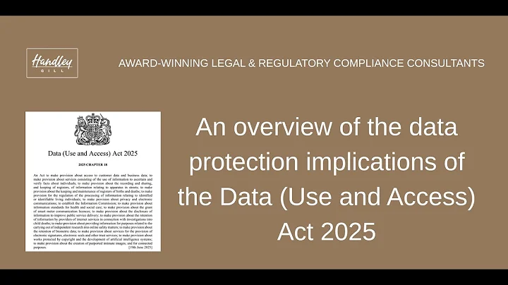 The Data (Use and Access) Act 2025 - an overview of the data protection implications