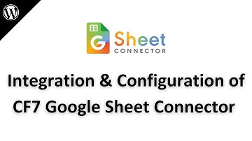 CF7 GSheet Connector Pro Authentication and Integration