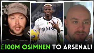 HUGE! Arsenal Want To SIGN £100M Victor Osimhen!
