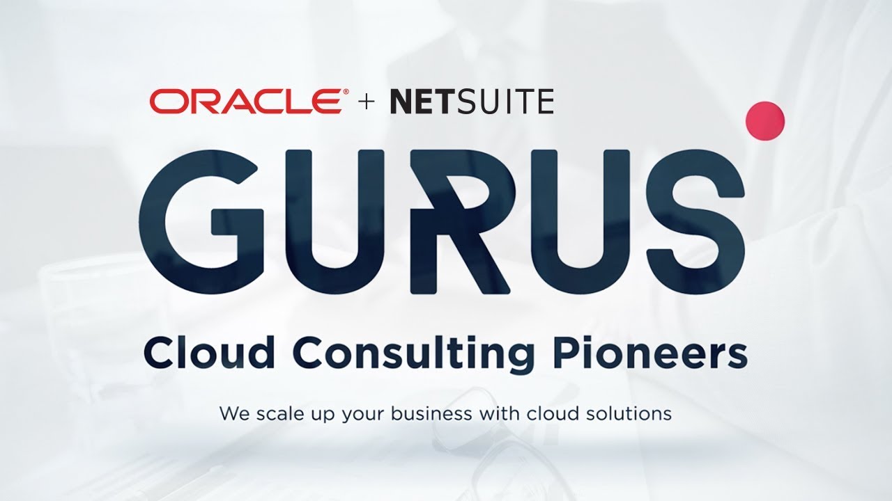 Who Is GURUS Solutions? NetSuite Partner Overview | GURUS Solutions, image size:1280x720