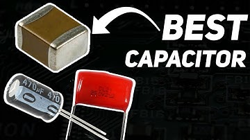 How To Pick Right Capacitor? What Is The BEST Capacitor EVER?