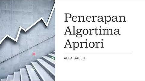 Contoh Penerapan Algoritma Apriori