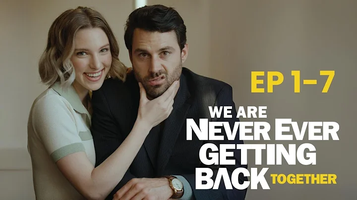 Reuniting with my ex after a one-night stand. [We Are Never Ever Getting Back Together] FULL Part - DayDayNews