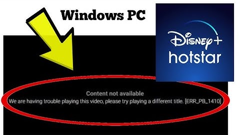 How To Fix Disney+ Hotstar Website Content not available [ERR_PB_1410] Error on Windows PC Chrome