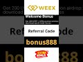 Weex referral code: bonus888 ✅ How to use it?