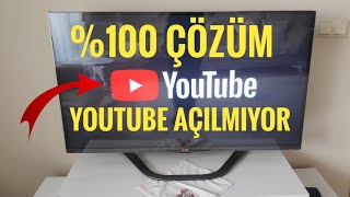 Televizyonda YouTube Açılmıyor %100 ÇÖZÜM