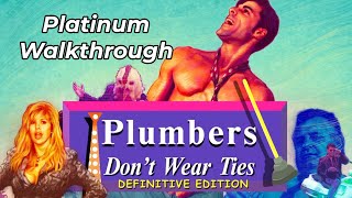 Plumbers Don't Wear Ties Definitive Edition Platinum Walkthrough