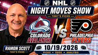 Avalanche vs Flyers NHL Betting Odds & Picks, 10/19/26 | Night Moves Show