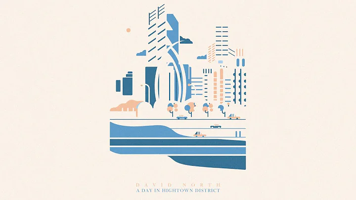 David North - A Day in Hightown District [ep]