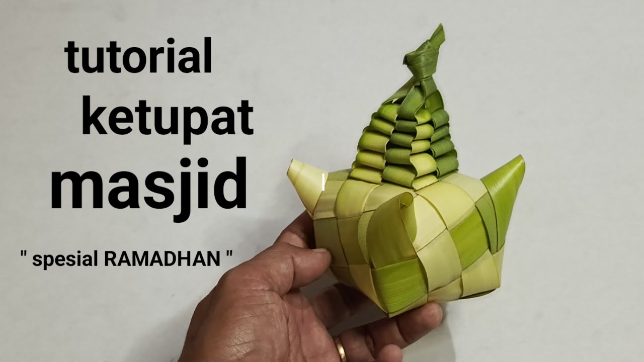 Cara membuat ketupat masjid 