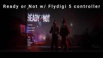 Ready or Not gameplay with Flydigi 5 controller