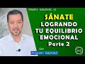 SÁNATE LOGRANDO TU EQUILIBRIO EMOCIONAL   PARTE 2    Terapia Sanadora Coaching  62