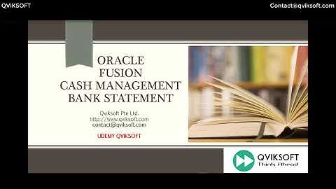 Oracle Fusion Cash Management  - Bank Statement