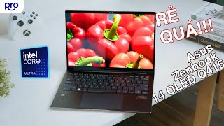 Asus Zenbook 14 OLED Q415: Laptop Intel Core Ultra ĐÁNG MUA NHẤT Trong Phân Khúc 17 Triệu
