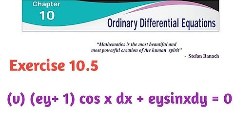 Class 12 Chapter 10 Ordinary Differential Equations Exercise 10.5 4 (v) Sum