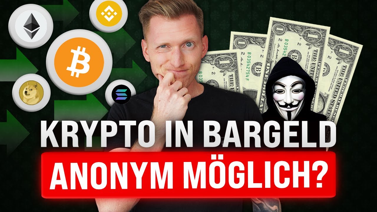 Kryptos ANONYM in Bargeld tauschen? So gehts! - YouTube