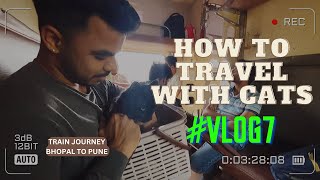 Traveling with our cats | How to carry your pets in train | Charges and procedure VLOG 7