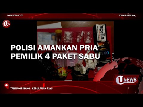 POLISI AMANKAN PRIA PEMILIK 4 PAKET SABU  | U-NEWS
