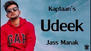 Udeek - Jass Manak full song lyrical video