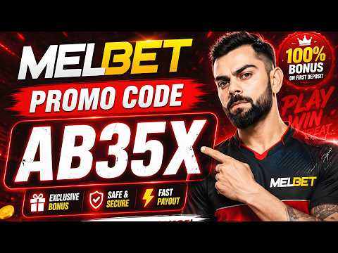 Melbet Promo Code 2026 🤑 Get 300% Bonus Instantly | Create Your Own Affiliate Promo Code