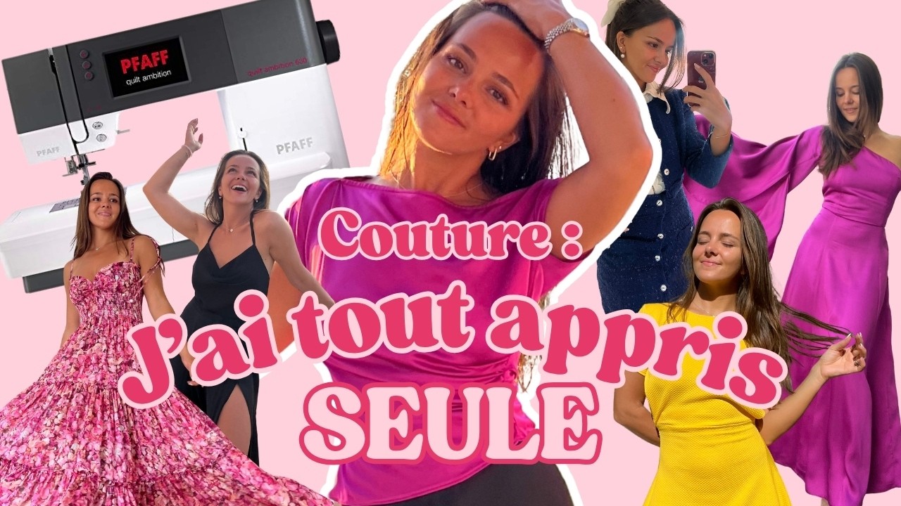 Apprendre la couture SEULE c'est possible ! Mon parcours autodidacte - Charlotte Créatures