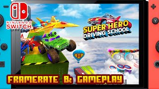 Super Hero Driving School - (Nintendo Switch) - Framerate & Gameplay screenshot 5