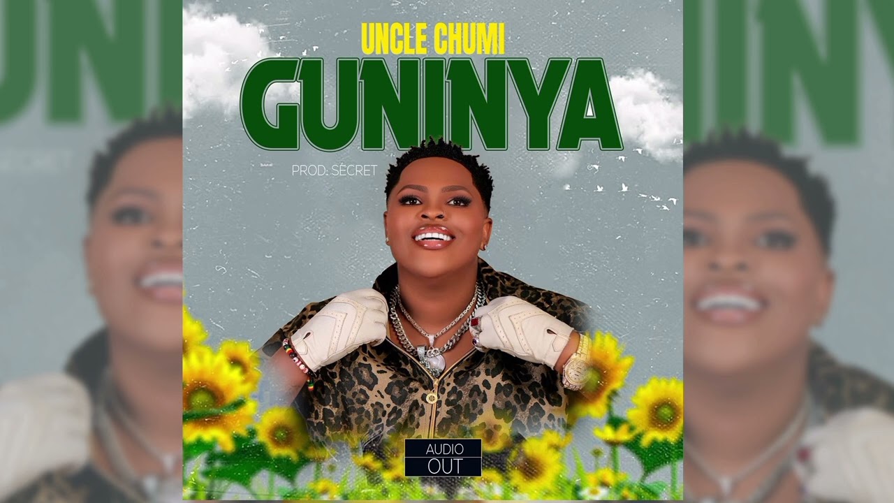 GUNINYA - UNCLE CHUMI (Official Music Audio)