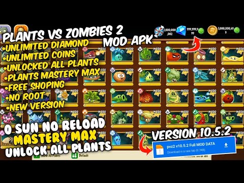 Plants VS Zombies 2 Mod Apk New 2023 V10.5.2 – Unlimited Diamond & All Plants Unlocked Max Level mới 2023