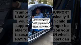 TRUMPS NEW CHILD SUPPORT LAWS !!!!