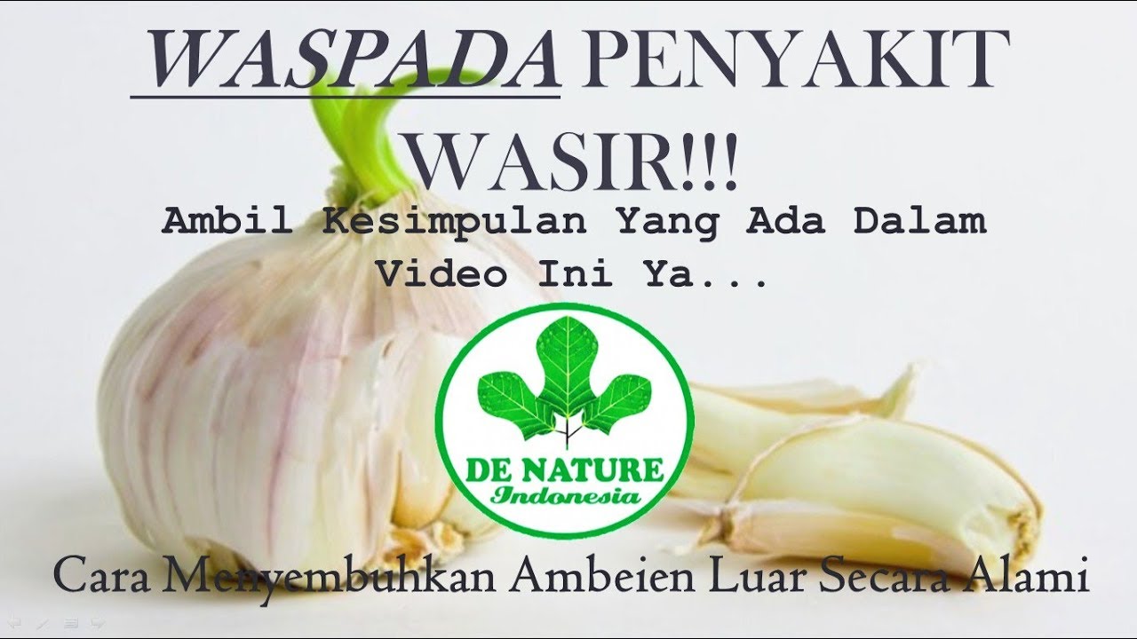 Cara Menyembuhkan Ambeien Luar Secara Alami