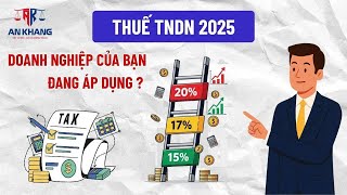 2025 Corporate Income Tax: Does Your Business Fall Under 15%, 17%, or 20% Guide