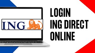 How To Login ING Direct Online Banking Account 2024