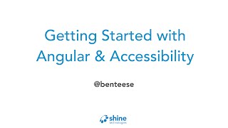 Getting Started with Angular & Accessibility Information