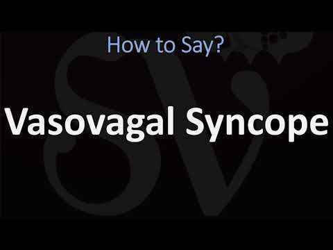 How to Pronounce Vasovagal Syncope? (CORRECTLY)