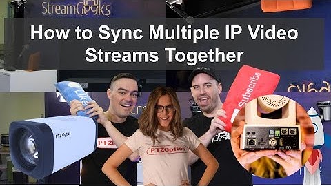 How to sync multiple IP video camera streams together