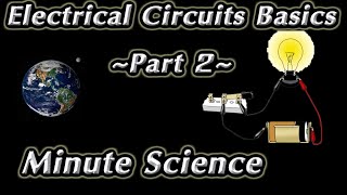 Electric Circuits Part 2 Potential difference and Resistance, Basic electrical measuring instruments